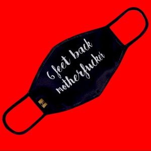 Men’s Black 6 Feet Back Mother F*cker Face Mask